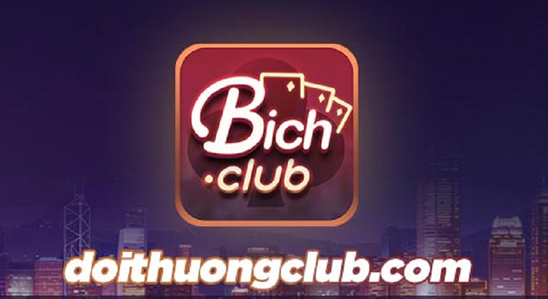 Điểm nổi bật của cổng game Bich Club